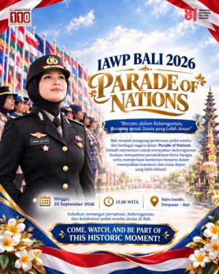 Bali Menjadi Panggung Dunia Bagi Polisi Wanita Dari Berbagai Negara Dalam IAWP Bali 2026 Parade Of Nations